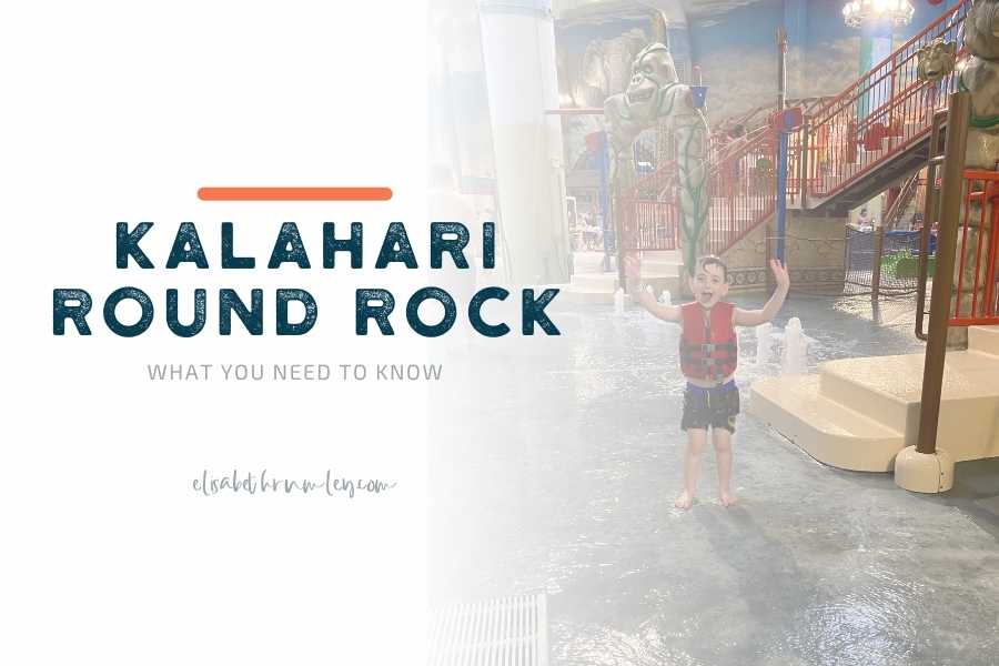 Kalahari Round Rock-What You Need To Know